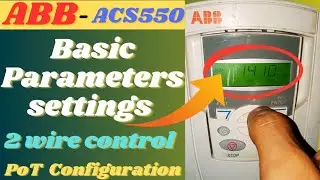 ABB || abb drive programming || Abb acs550 drive basic parameter settings in hindi