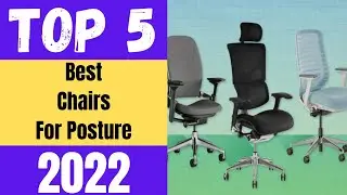 Best Chair For Posture 2023