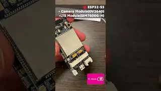 ESP32-S3 + Camera Module(OV2640) + LTE Module(SIM7600G-H)