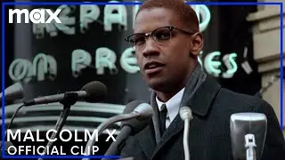 Denzel Washington Gives Malcolm Xs Powerful Speech | Malcolm X | Max