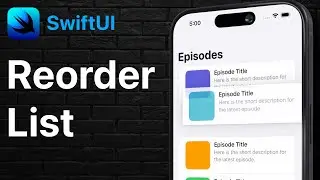 SwiftUI - Reorder a List (2 Ways)