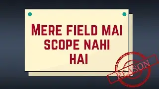 How to find scope in your field.| Stagnant career |