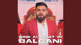 Bine ai venit in Balcani