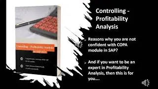 SAP Controlling - Profitability Analysis step by step guide to the COPA module