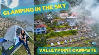 Glamping in The Sky: Valleypoint Campsite, Tuba, Benguet