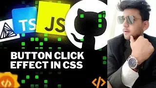 Unveiling the Magic: Button Click Effect in CSS ✨