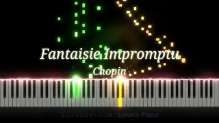 Chopin - Fantaisie Impromptu [Piano Musics]