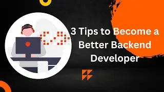 How to be a better backend developer (as a backend developer)