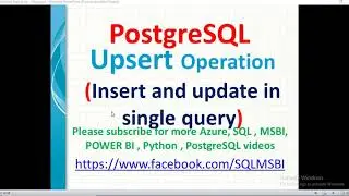 Postgresql Tutorials | Upsert in Postgresql | postgresql Insert on conflict | merge in postgresql