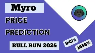 Myro Price Prediction For Bull Run 2025 | Myro 25X Or Not? Price Targets For 2025 