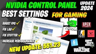 Nvidia Control Panel Latest Update 551.23 | Best Nvidia 551.23 Settings & Optimizations For Gaming