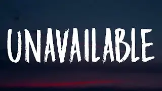 Davido - UNAVAILABLE (Lyrics) Ft. Musa Keys