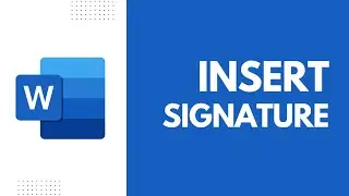 How To Insert Signature In Word Document