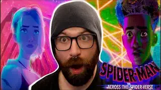 I Finally Saw Spider-Man: Across The Spider-Verse! (Breakdown & Review)