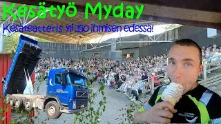 Päiväni sorakuskina ja näyttelijänä! (Myday 13.7.2k23)