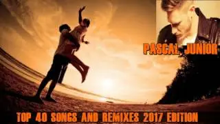 Best of Pascal Junior 40 Songs & Remixes 2017 Edition mixed by JayC