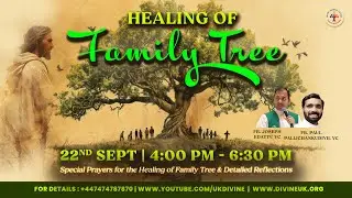 (LIVE) Healing of Family Tree Retreat (22 September 2024) Divine UK