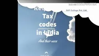 All required tax codes in India need to configure in SAP