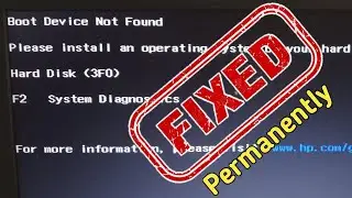 How to fix Boot Device Not Found problem easily | Hard Disk (3F0)