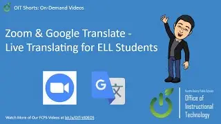 Zoom and Google Translate - Live Translating for ELL Students