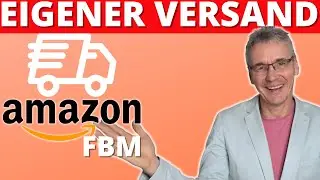 Amazon FBM: Die richtigen Amazon Versandeinstellungen | #421 | AMZPro