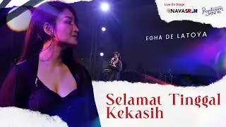 Egha De Latoya - Selamat Tinggal Kekasih  (Live on NAVASRPM Stage at Prambanan Jazz Fest 2024)