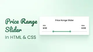 How To Create Price Range Slider Using HTML, CSS and JavaScript