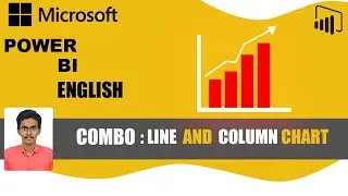 Power BI Combo Charts In English | Line and Stacked Column Chart | Line and Clustered Column Chart