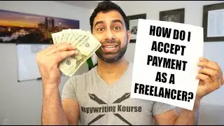 How Do I Accept Payment As A Freelancer?