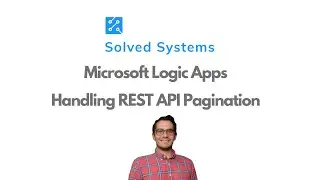 Microsoft Logic Apps Handling REST API Pagination