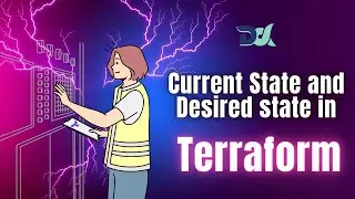 Current State and Desired State in Terraform | Terraform Tutorials for Beginners | Terraform Course