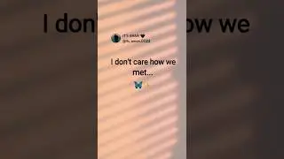 I don't care how we met... 🦋✨ | new whatsapp status | trending reels | #bff #friendship #quotes