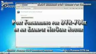 Port Forwarding on NetGear Router for DVR-7000 Series H.264 Standalone DVRs
