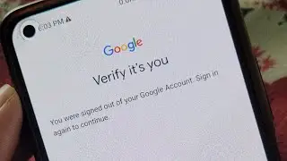 You were signed out of your google account sign in again to continue | Google verify its you