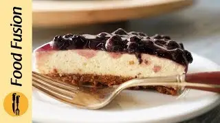 Blueberry Cheese Cake Recipe by Food Fusion