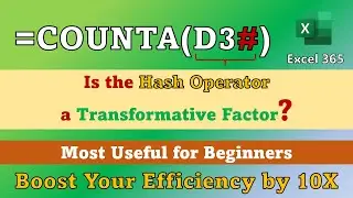 Is Hash Operator in Excel a Transformative Factor‼️Learn Excel 365 Amazing Feature - Hash operator