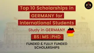 Top 10 Scholarships in Germany for International Students | Fully Funded 2021 | Study in Germany