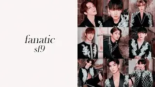 SF9 (에스에프나인) Fanatic - Slowed & Reverb