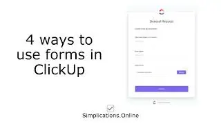 4 ways to use forms in ClickUp