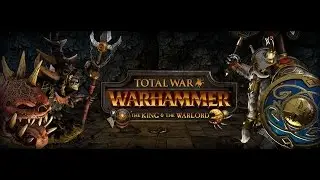 Total War: WARHAMMER #1(возрождение рода)Прохождение на Русском