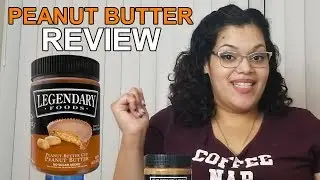 Legendary Foods Peanut Butter Cup Nut Butter Spread Review