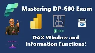 Mastering DP-600 Exam: DAX Window and Information Functions!