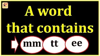 A word that contains mm, tt, ee
