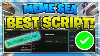 Meme Sea Script GUI/Hack (INFINITE MONEY, KILL AURA, AUTOFARM, AND MORE) *PASTEBIN*