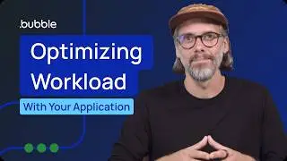 Bubble Workload (3/3) - Optimizing Workload