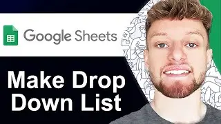 How To Make a Drop Down List in Google Sheets (Step By Step)