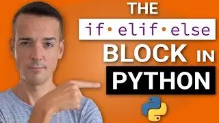 The Python “if-elif-else” block | Conditional execution under multiple conditions