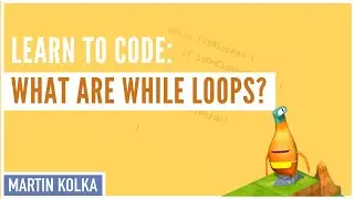 Learn to Code Swift - What Are While Loops?