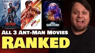 Ant-Man Movies RANKED! (w/ Ant-Man and the Wasp: Quantumania)