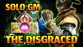 Solo GM The Disgraced on Prismatic Warlock (No Getaway & No Outbreak) - Destiny 2